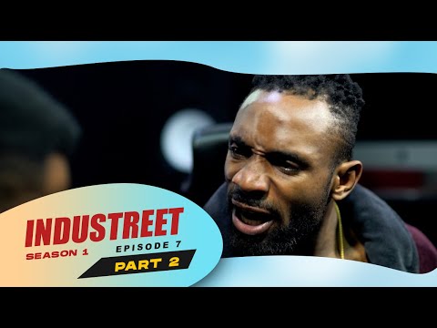 Industreet Season 1 Episode 7 – DONE DEAL (Part 2)
