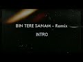 Bin Tere Sanam Remix Karaoke