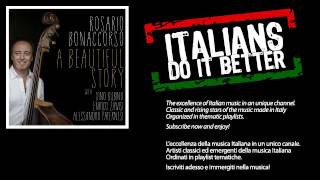 Rosario Bonaccorso - Minus One - feat. Dino Rubino, Enrico Zanisi, Alessandro Paternesi - Millesuoni