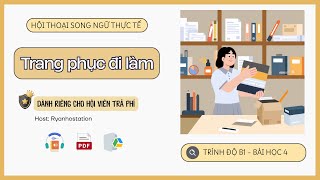 Bài 4 - Trang Phục Đi Làm