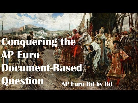 Conquering the Document-Based Question: AP Euro Bit by Bit #46