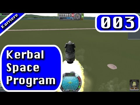 Kerbal Space Program - Karriere - Folge 3 - Fallschirme, ich wußte ich hab was vergessen
