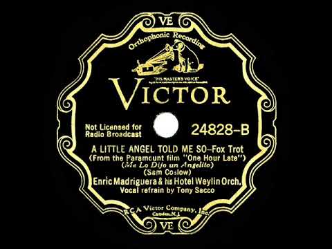 1934 Enric Madiguera - A Little Angel Told Me So (Tony Sacco, vocal)