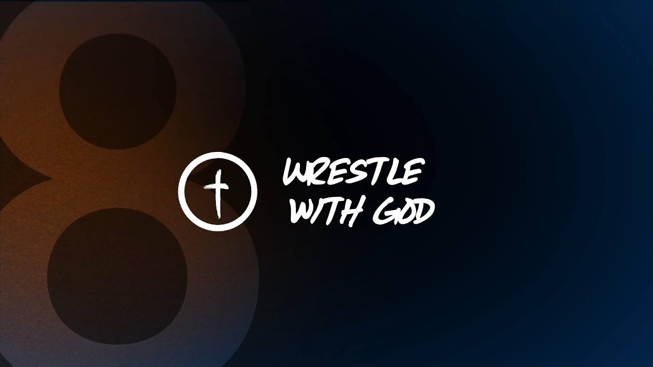 Grace Moments: Wrestle With God #8 - How Do you Deal With Difficult Situations?