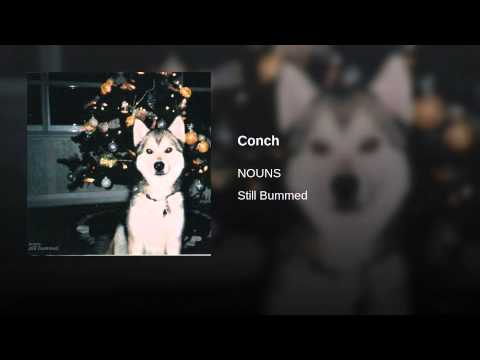 Video thumbnail for Conch