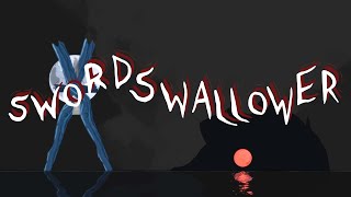 Swordswallower Trailer