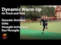 General Warm Up for Track and Field