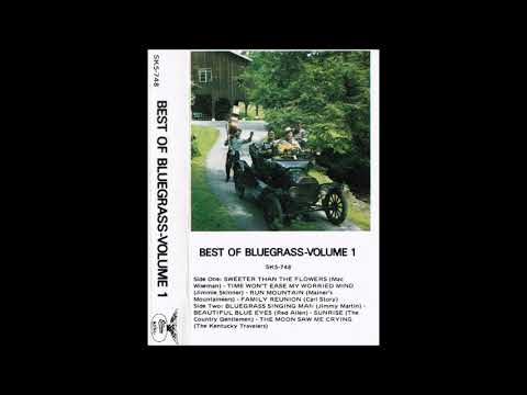 Best Of Bluegrass Volume 1 (Cassette Rip)