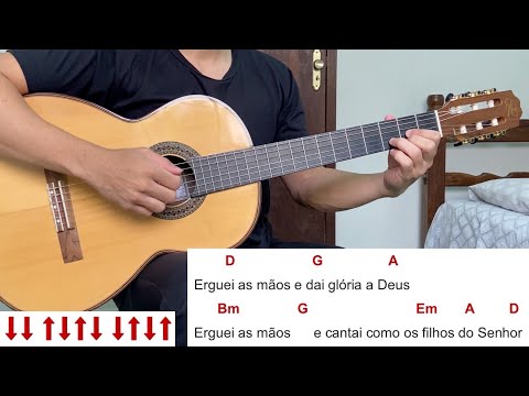 ERGUEI AS MÃOS (louvor) | como tocar no violão [letra e cifra]