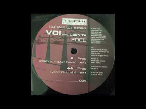 Voi Feat. Dzenita - Free (Grey C. Frost Remix) 2002