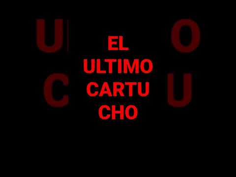 El Último Cartucho - Los Invasores De Nuevo León