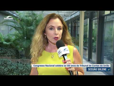 Congresso celebra 130 anos do TCU