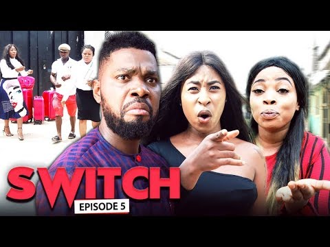 SWITCH (Chapter 5) - LATEST 2019 NIGERIAN NOLLYWOOD MOVIES Video