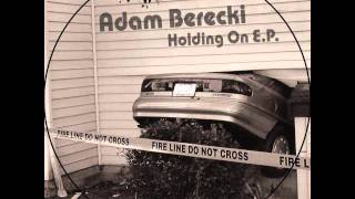 adam berecki - holding on (fabiannoa remix)