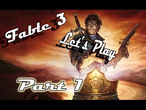 Fable 3 Walkthrough/Let's Play -  Part 1