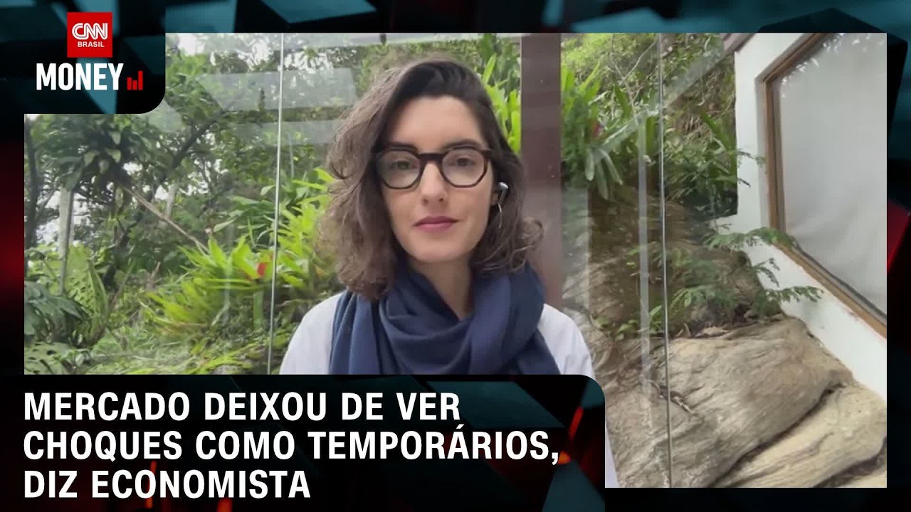 Mercado deixou de ver choques como temporários, diz economista | ABERTURA DE MERCADO