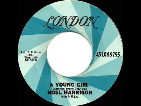 1965 HITS ARCHIVE: A Young Girl - Noel Harrison (mono 45)