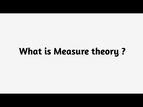 What is Measure theory ?