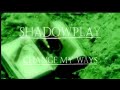 Uncover the Secret Behind Shadowplay's New Music Video "Change My Ways"!