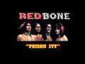 Redbone - Poison Ivy (stereo & lyrics) 1972