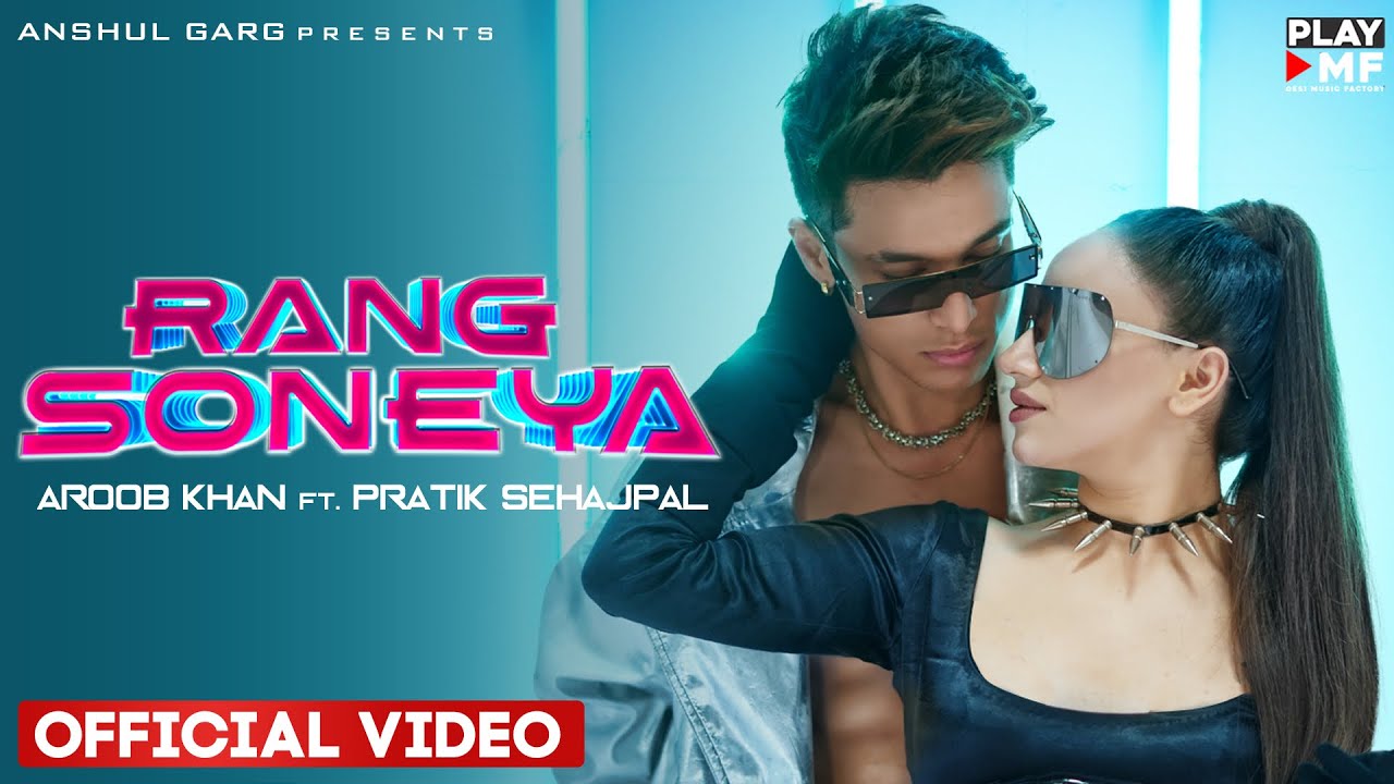 Rang Soneya song lyrics in Hindi – Aroob Khan best 2022