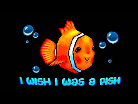 i wish i was a fish