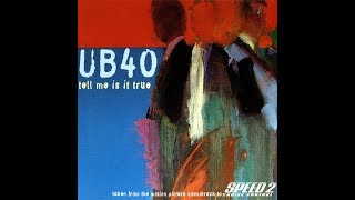 UB40 - Tell Me Is It True (Sly and Robbie Mix)
