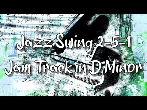 Jazz Swing 2-5-1 Jam Track in D Minor