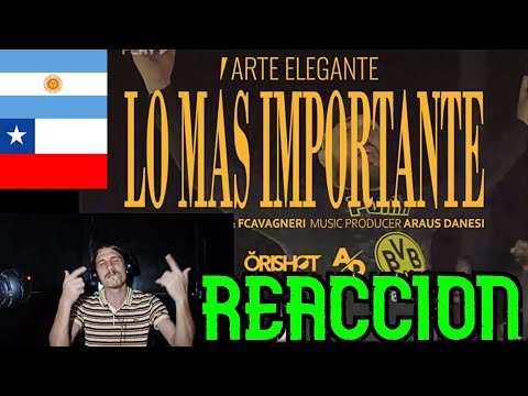 ARGENTINO REACCIONA A "Arte Elegante - Lo más importante (Prod. Araus Danesi) (Video Oficial)"