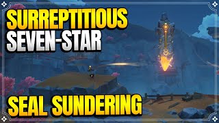 Surreptitious Seven-Star Seal Sundering | The Chasm Delvers 1 | World Quests |【Genshin Impact】