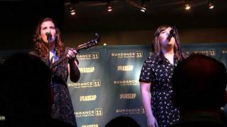 The Secret Sisters- &quot;The One I Love Is Gone&quot; (HD) Live at Sundance on 1-28-2011