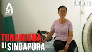Hidup di Penampungan Tunawisma | Tunawisma di Singapura - Bagian 2/3 | Episode Penuh | CNA.id