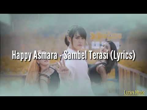 Happy Asmara - Sambel Terasi (Lyrics)
