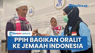 Diklaim Banyak Manfaat, PPIH Kesehatan Daerah Kerja Bandara Beri Oralit pada Jemaah Haji Indonesia