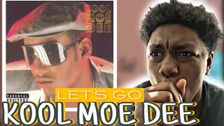 Kool Moe Dee - Let&#39;s Go (Lyrics) REACTION