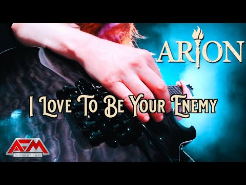 ARION - I Love To Be Your Enemy - (2021) // Official Music Video // AFM Records