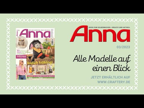 Zeitschrift Anna 3/23 - alle Modelle auf einen Blick