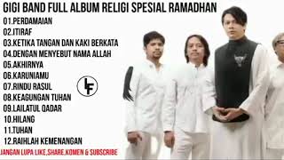 Download lagu GiGi Band Full Album Religi Special Ramadhan mp3 Download lagu GiGi Band Full Album Religi Special Ramadhan mp3