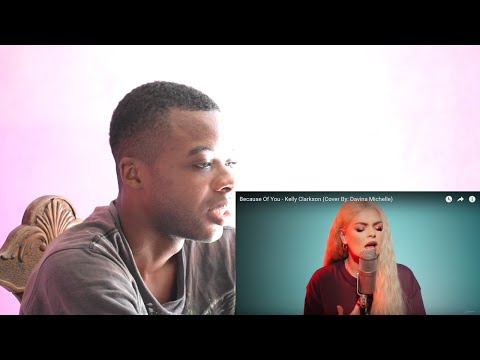 Because Of You - Kelly Clarkson (Cover By: Davina Michelle) |REACTION