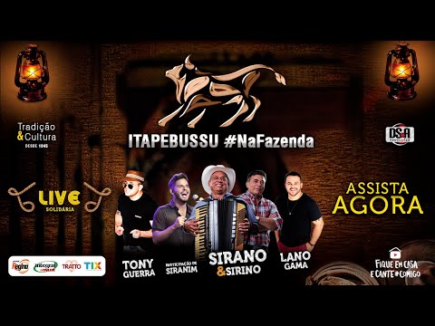 Live Sirano e Sirino #Itapebussu #NaFazenda  | #FiqueEmCasa e Cante #Comigo