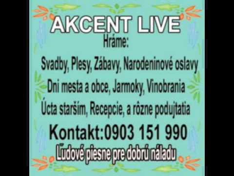 AKCENT LIVE - ĽUDOVÁ ZÁBAVA 3
