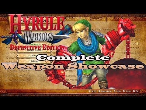 Hyrule Warriors: DE - Complete Weapon Showcase!