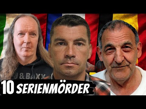 10 der schlimmsten Serienmörder aus Europa!