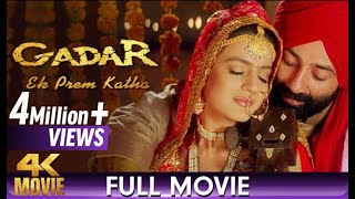 Gadar : Ek Prem Katha - Hindi Patriotic Full Movie