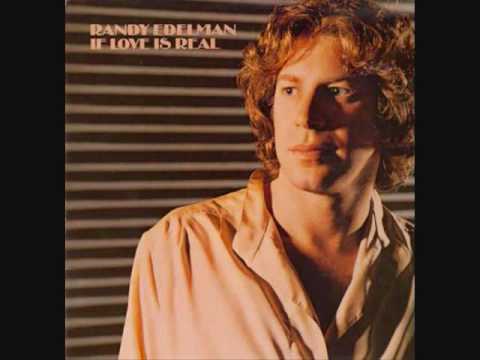 Randy Edelman - If Love Is Real
