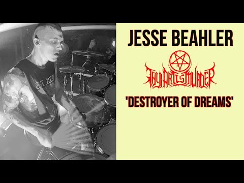 Jesse Beahler - Thy Art Is Murder - Destroyer of Dreams