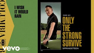 Bruce Springsteen - I Wish It Would Rain (Official Audio)