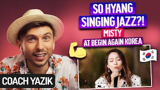 YAZIK reacts to MISTY - So Hyang