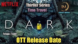 Dark Webseries Season 1 Telugu & Tamil Dub OTT Release Date | ISMART MUNNA