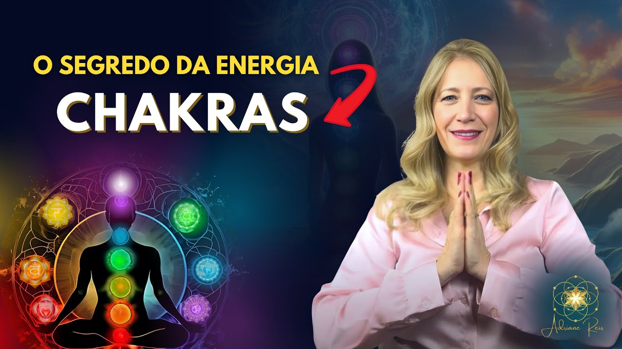 Como Alinhar Seus Chakras para Aumentar Sua Energia e Bem-Estar